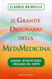 Grande Dizionario della Metamedicina