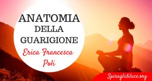 anatomia della guarigione Erica Poli